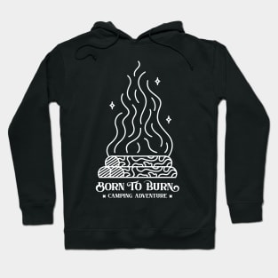 Born to Burn Hoodie